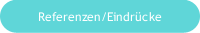 Referenzen/Eindr&uuml;cke